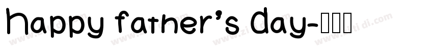 Happy Father’s Day字体转换